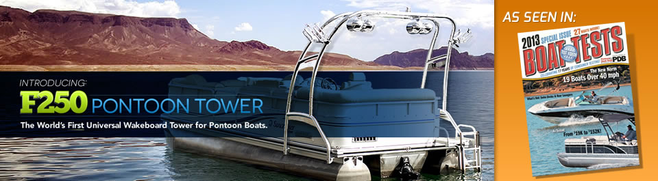 Pontoon boat tower featured in Pontoon and Deck Boat Magazine